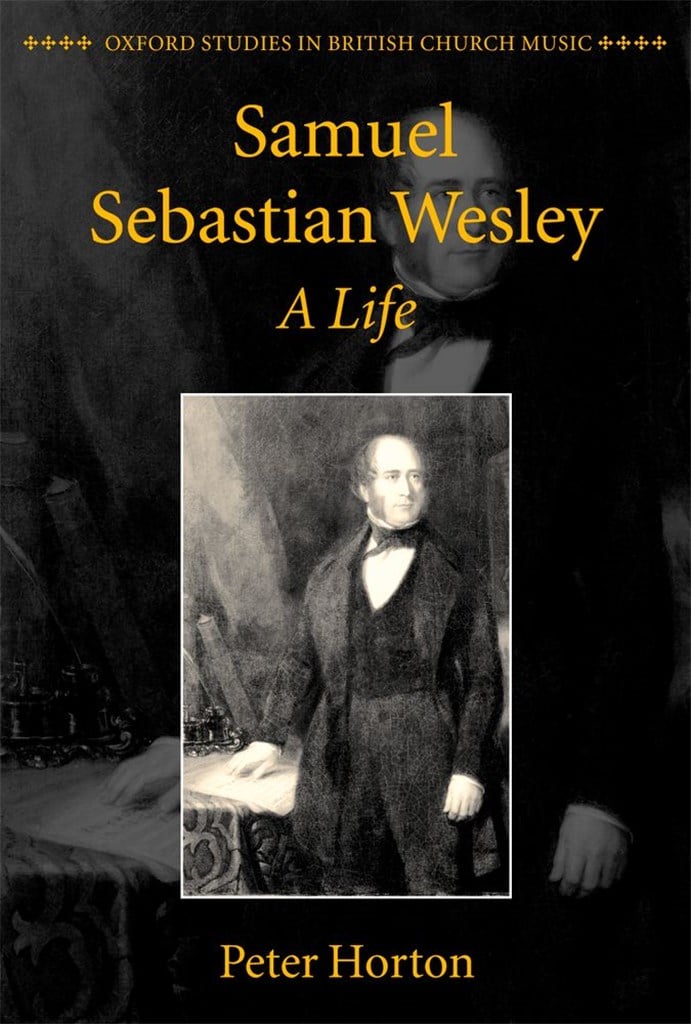 Samuel Sebastian Wesley: A Life